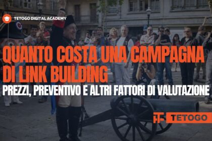 Costi di una campagna di link building e servizi inclusi nel preventivo di Tetogo